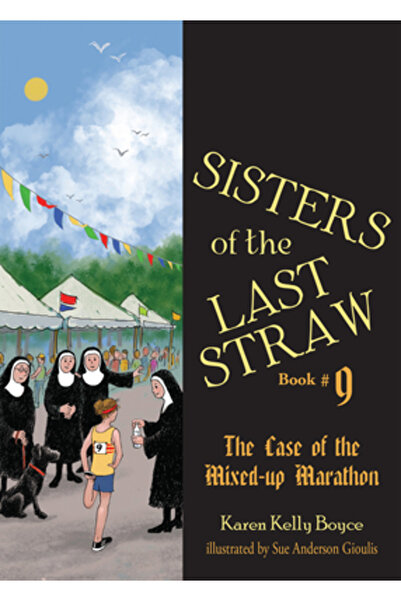 Tan Books & Publ Sisters of the Last Straw Book 9: The Case of the Mixed-Up Marathon