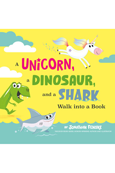 Penguin Workshop Un unicorn, un dinozaur și un rechin intră într-o carte