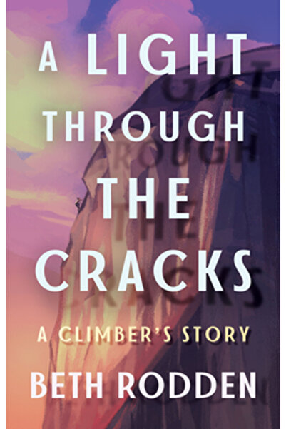 Little A O lumină printre crăpături: Povestea unui alpinist