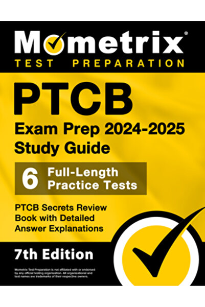 Mometrix Media Llc Ghid de studiu pentru pregătirea examenului PTCB 2024-2025...