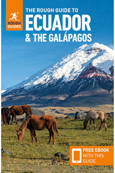 Rough Guides Ghidul general al Ecuadorului și Galapagos: Ghid de călătorie cu...