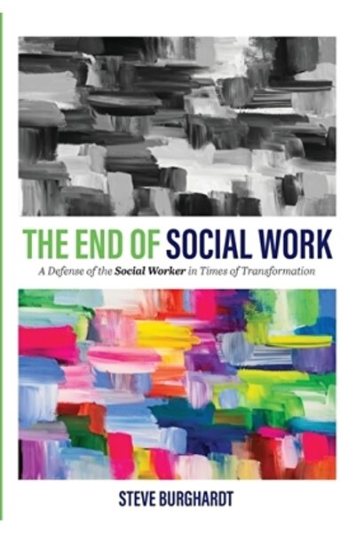 Univ Readers Sfârșitul asistenței sociale: o apărare a asistentului social în...