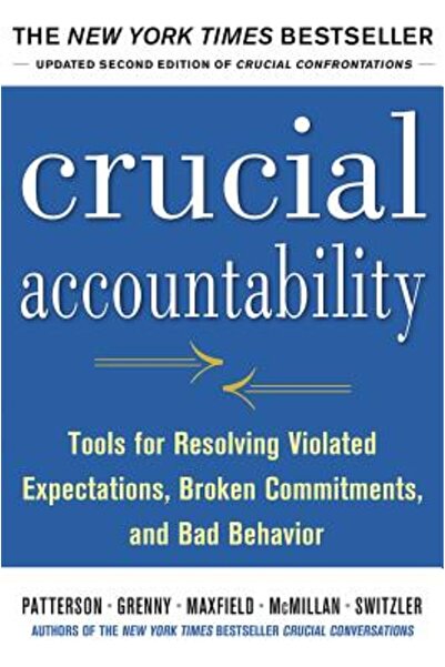 Mcgraw Hill Book Co Crucial Accountability: Tools for Resolving Violated Expe...