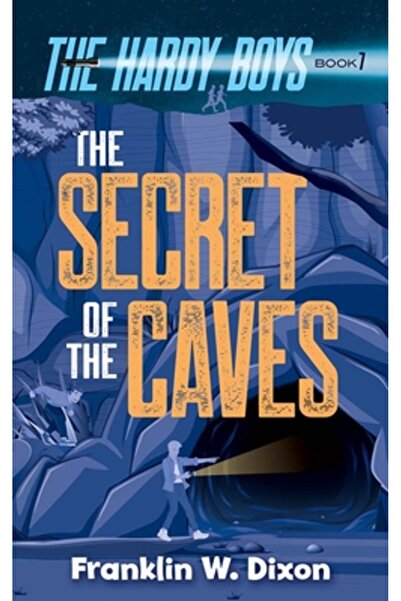 Dover Pubn Inc Secretul peșterilor: Băieții Hardy, Cartea 7