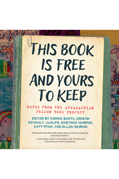 West Virginia Univ Pr Această carte este gratuită și a ta: Note din Proiectul...