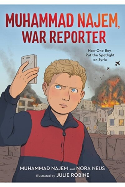 Little Brown Books For Young R Muhammad Najem, reporter de război: Cum a atra...