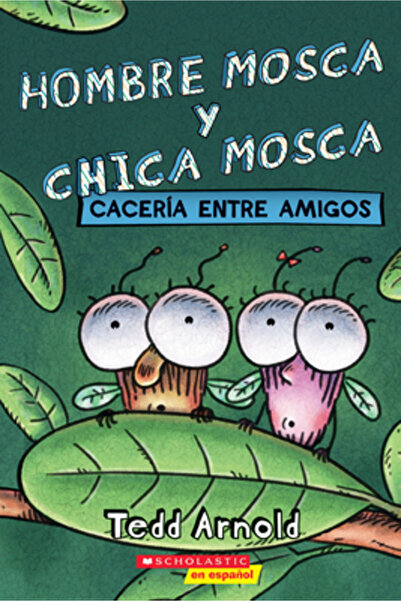 Scholastic En Espanol Fly Guy și Fly Girl: Frenezie Prietenoasă (Ediție Spani...
