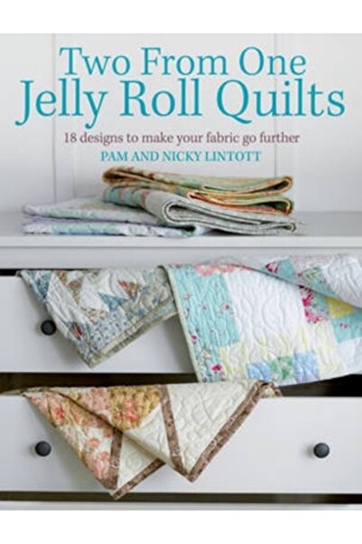 David & Charles Publishers Două pilote Jelly Roll din una: 18 modele pentru a...