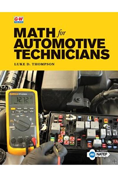 Goodheart Willcox Co Matematică pentru tehnicieni auto