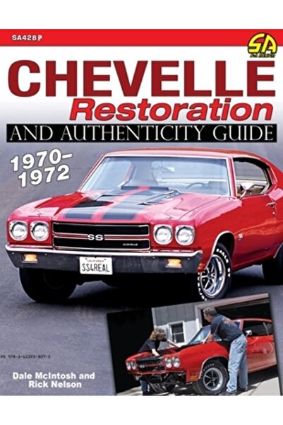 Cartech Inc Chevelle Restoration and Authenticity Guide 1970-1972