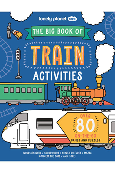 Lonely Planet Pub Lonely Planet Marea Carte a Activităților Trenului 1