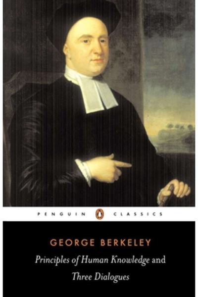 Penguin Books Principiile cunoașterii umane și trei dialoguri între Hylas și ...