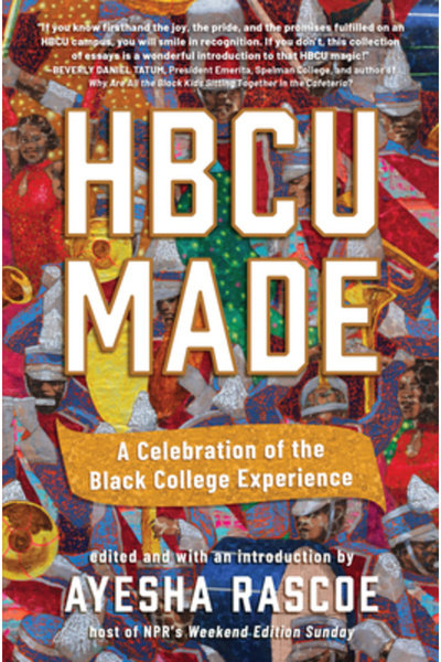 Algonquin Books Of Chapel Hbcu Made: O celebrare a experienței colegiului negru