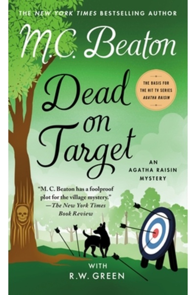 Minotaur Dead on Target: An Agatha Raisin Mystery