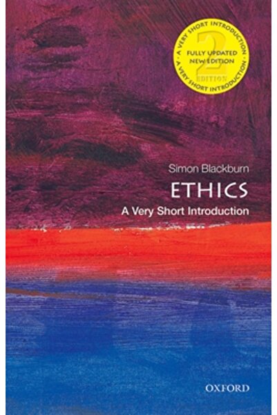 OXFORD UNIVERSITY PRESS Etica: o foarte scurtă introducere