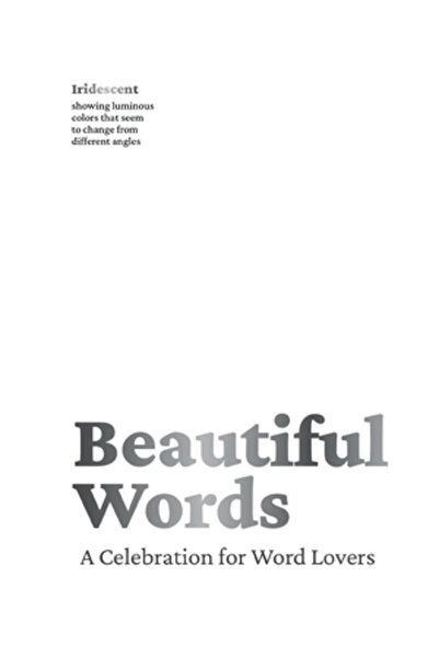 Whalen Book Works Cuvinte frumoase: o sărbătoare pentru iubitorii de cuvinte