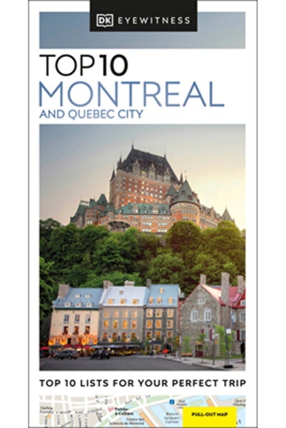Dk Pub Top 10 DK Eyewitness, Montreal și Quebec City