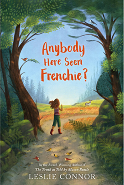 Katherine Tegen Books Anybody Here Seen Frenchie?