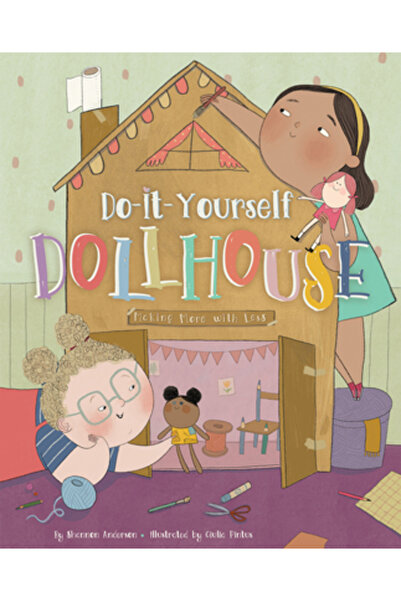 Cardinal Rule Pr Casă de păpuși DIY: Cumpărând mai mult cu mai puțin