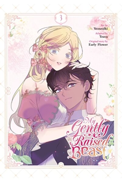 Yen Pr Bestia mea crescută cu blândețe, vol. 3