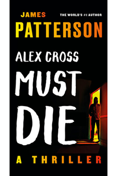 Little Brown & Co Alex Cross trebuie să moară: Un thriller