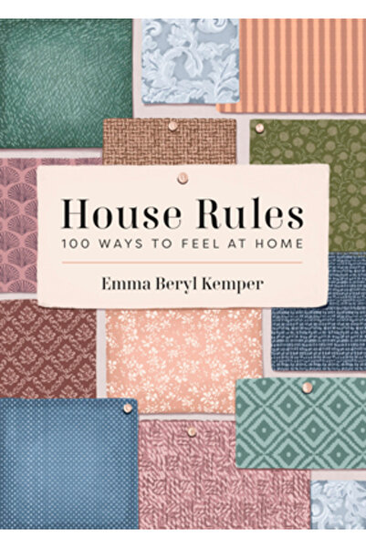 Union Square & Co Regulile casei: 100 de moduri de a te simți ca acasă