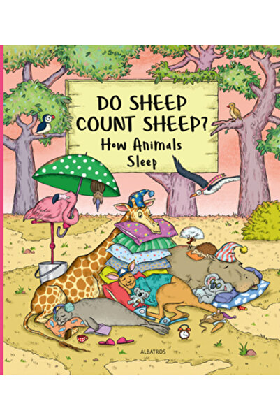 ALBATROS MEDIA Numără oile oile?: Cum dorm animalele