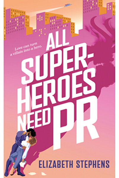 Montlake Romance Toți supereroii au nevoie de PR