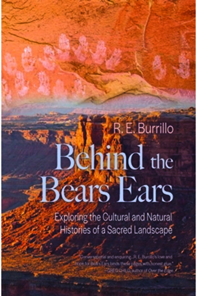 Torrey House Pr În spatele urechilor ursului: Explorarea culturii și a istori...