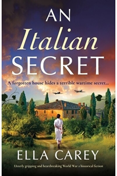 Bookouture Un secret italian: Ficțiune istorică absolut captivantă și sfâșiet...