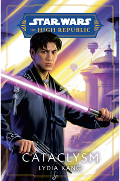 Random House Worlds Războiul Stelelor: Cataclysm (Înalta Republică)