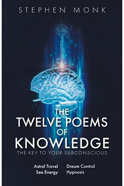 Friesenpr Cele douăsprezece poeme ale cunoașterii: Cheia către subconștientul...