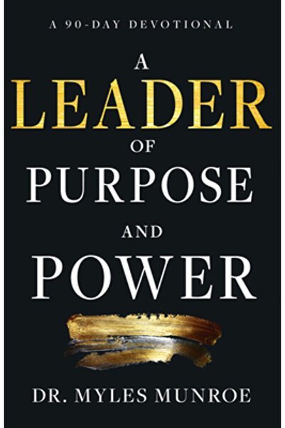 Whitaker House Un lider cu scop și putere: Un devoțional de 90 de zile (Inspi...