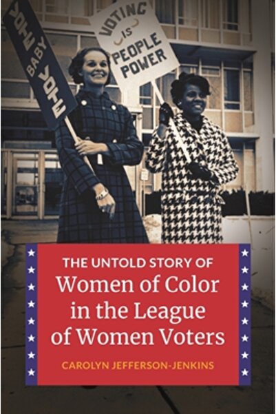 Praeger Frederick A Povestea nespusă a femeilor de culoare din Liga femeilor ...