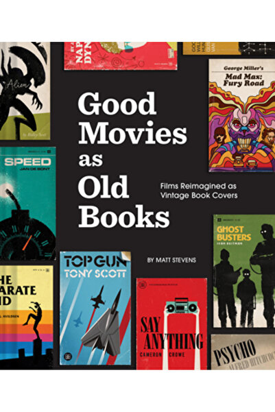 Chronicle Books Filme bune ca niște cărți vechi: Filme reimaginate ca niște c...