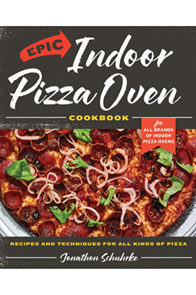 Harvard Common Pr Carte de bucate Epic pentru cuptorul de pizza de interior: ...