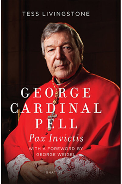 Ignatius Pr George Cardinal Pell: Pax Invictis, o biografie