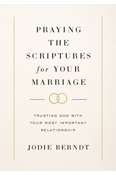 Zondervan Rugăciune pentru Scripturi în căsnicia ta: Încrederea în Dumnezeu p...