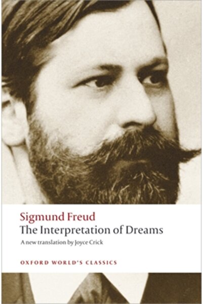 Oxford University Press, USA The Interpretation of Dreams