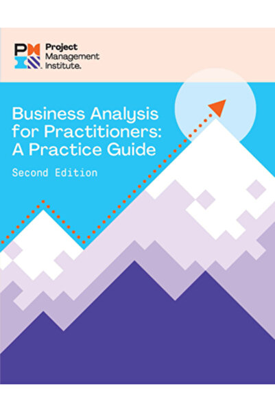 Project Mgmt Inst Analiza de afaceri pentru practicieni - Ediția a doua: Ghid...