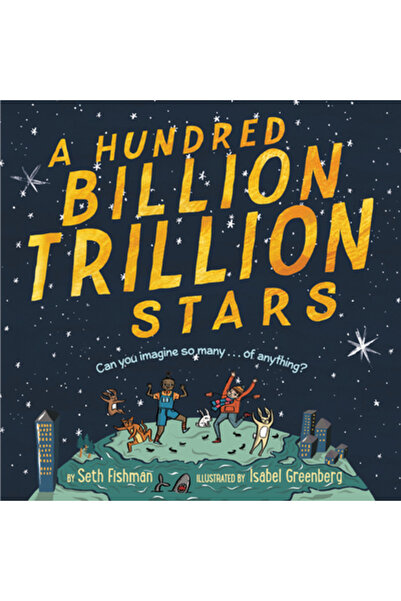 Greenwillow O sută de miliarde de trilioane de stele