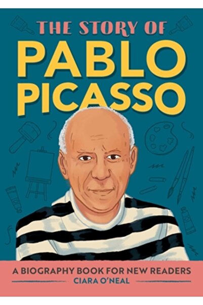 Rockridge Pr Povestea lui Pablo Picasso: O carte biografică pentru cititori noi