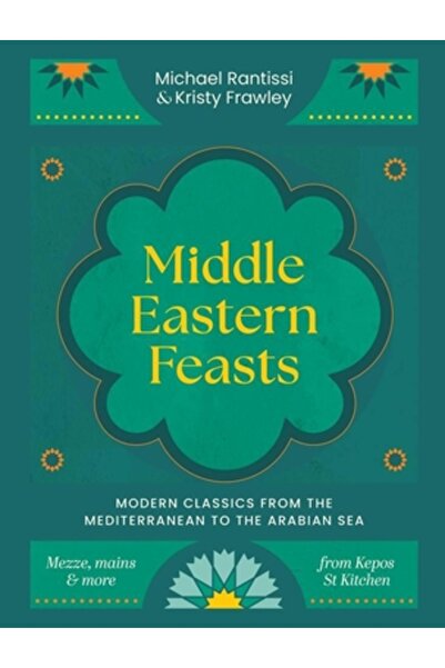 Murdoch Books Festinuri din Orientul Mijlociu: Clasice moderne de la Meditera...