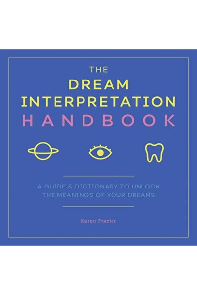 Althea Pr Manualul de interpretare a viselor: Un ghid și un dicționar pentru ...