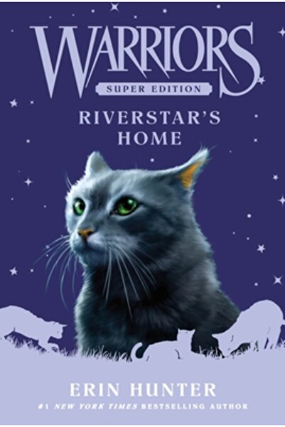 HarperCollins Publishers Warriors Super Edition: Casa lui Riverstar