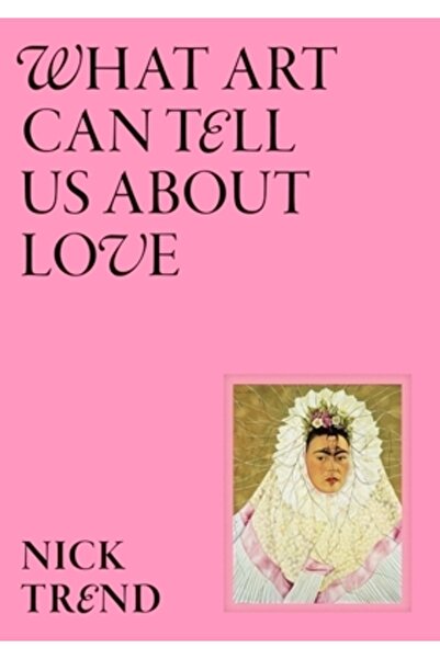 Laurence King Pub Ce ne poate spune arta despre iubire