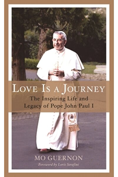 Sheed & Ward Dragostea este o călătorie: viața inspiratoare și moștenirea Pap...