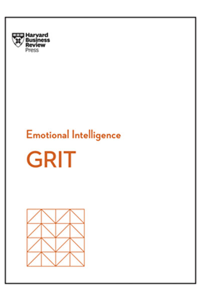 Harvard Business Review Pr Grit (Seria HBR Inteligența Emoțională)