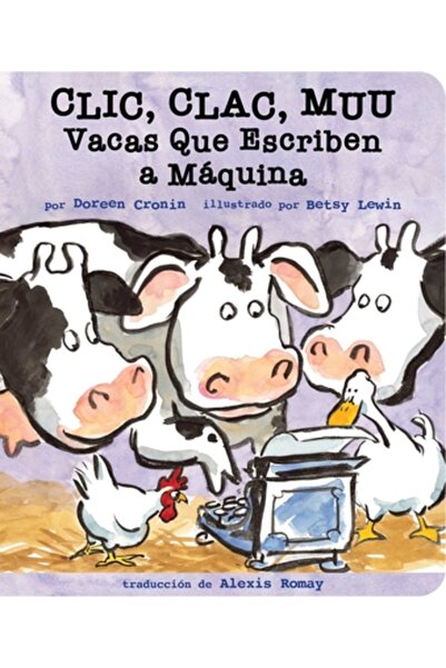 Simon & Schuster Books You CLIC, Clac, Muu (Click, Clack, Moo): Vacas Que Esc...