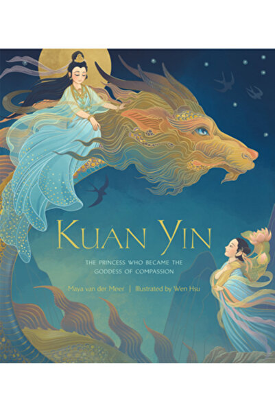 Bala Kids Kuan Yin: Prințesa care a devenit Zeița Compasiunii